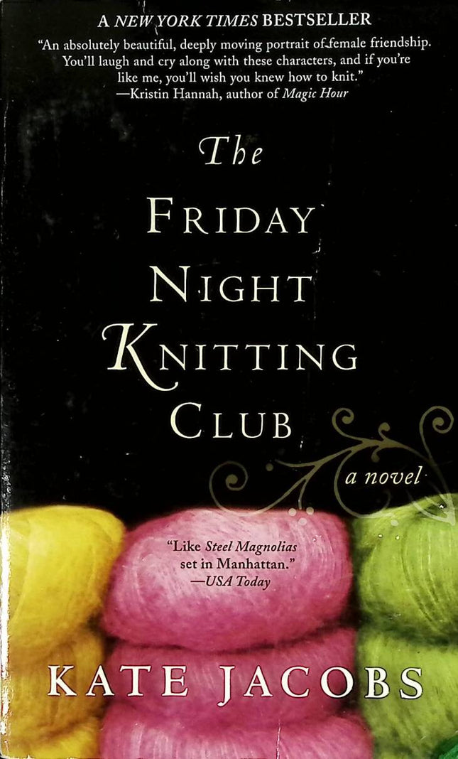The Friday Night Knitting Club - Kate Jacobs - 2008 - book - English