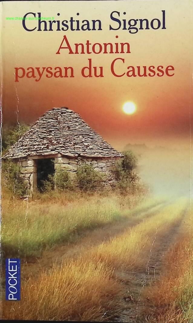 Antonin Paysan Du Causse - Christian Signol - book