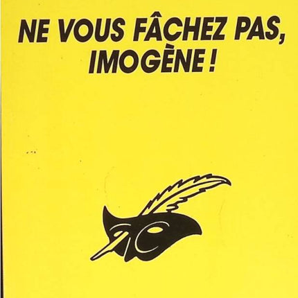 Ne vous fâchez pas, Imogène ! – Charles Exbrayat – roman policier humoristique enquête légère et suspense occasion pas cher - livre