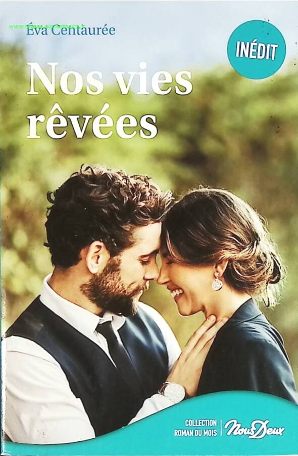 Nos vies rêvées - Eva Centaurée - livre