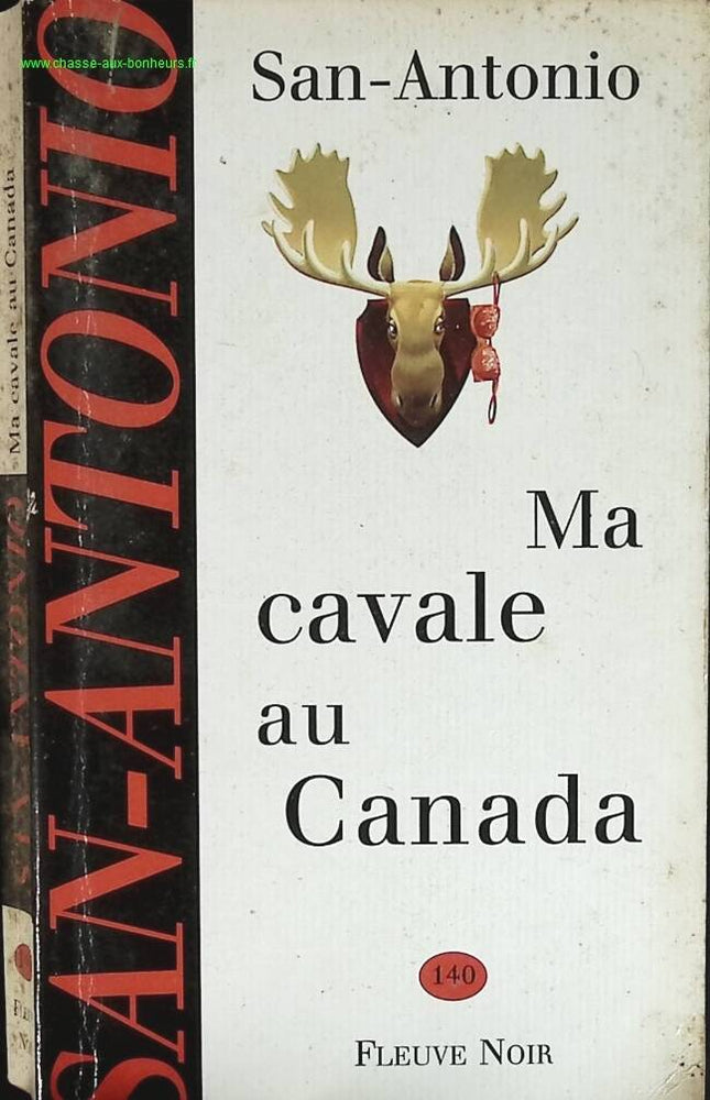 Ma Cavale Au Canada - San-Antonio - livre
