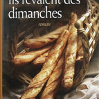Ils rêvaient des dimanches - Christian Signol - livre