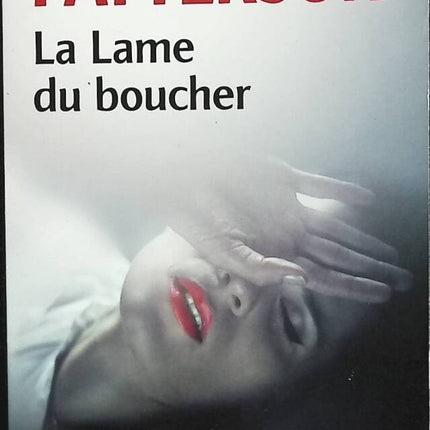 The Butcher's Blade - James Patterson - 2012 - book