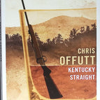 Kentucky Straight - Chris Offutt - 2018 - livre