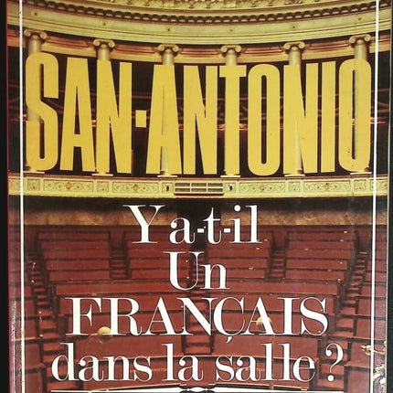Y a-t-il un français dans la salle - San-Antonio - livre