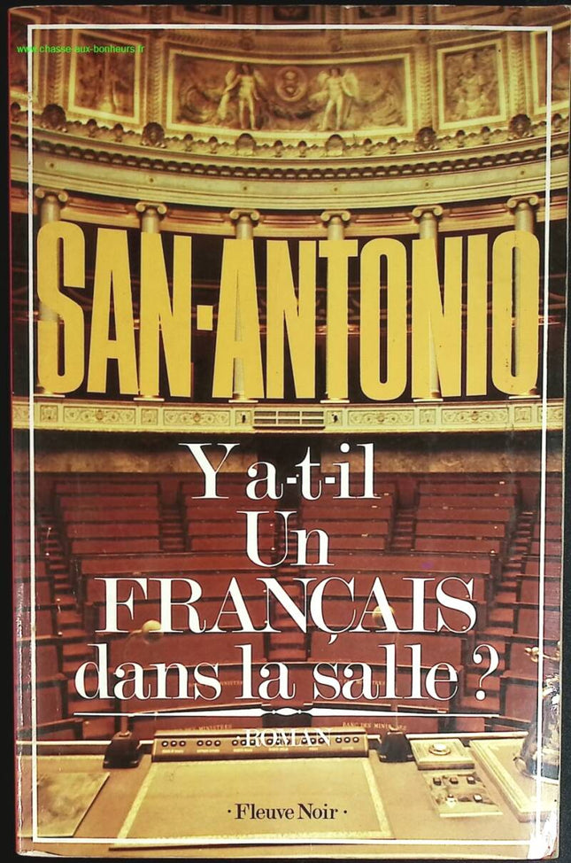 Y a-t-il un français dans la salle - San-Antonio - livre