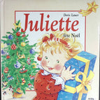 Juliette fête Noël - Doris Lauer - 2001 - livre