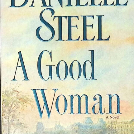 A Good Woman - Danielle Steel - English book