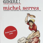 C'était mieux avant ! - Michel Serres - livre