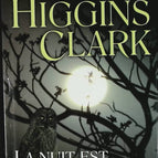 La Nuit Est Mon Royaume - Mary Higgins Clark - livre