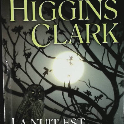 La Nuit Est Mon Royaume - Mary Higgins Clark - livre