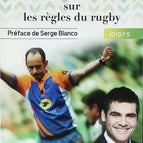 Plus de 100 questions sur les règles du rugby - Matthieu Lartot - 2015 - livre