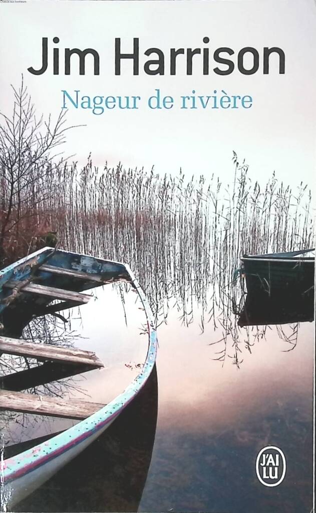 River Swimmer - Jim Harrison - 2015 - book