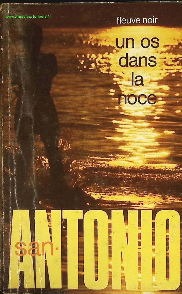 Un os dans la noce - San-Antonio - livre