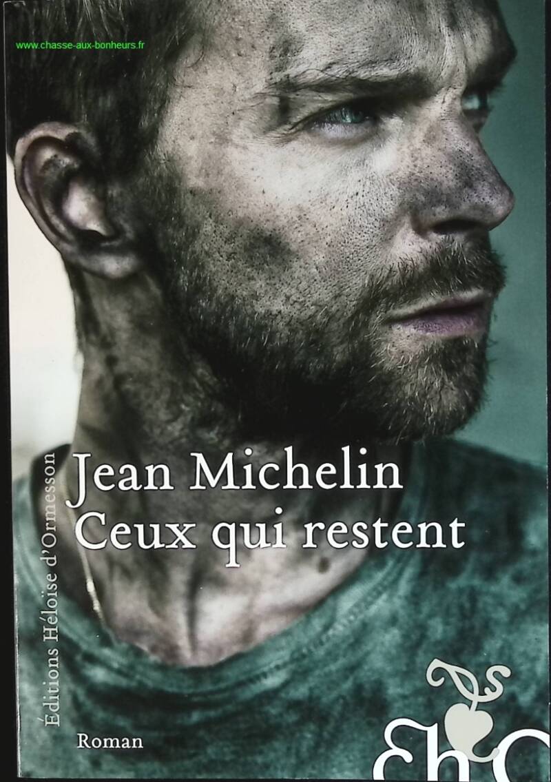 Ceux qui restent - Jean Michelin - livre