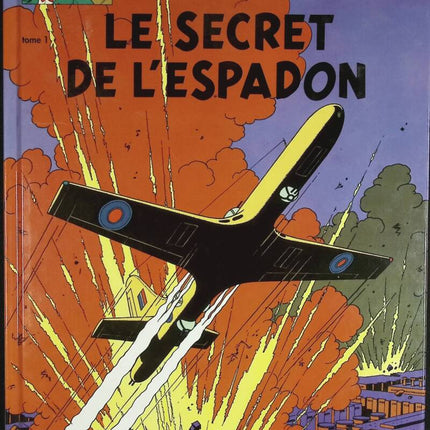 Le secret de l'Espadon tome 1 - Blake & Mortimer, n° 1 - Edgar Pierre Jacobs - livre BD