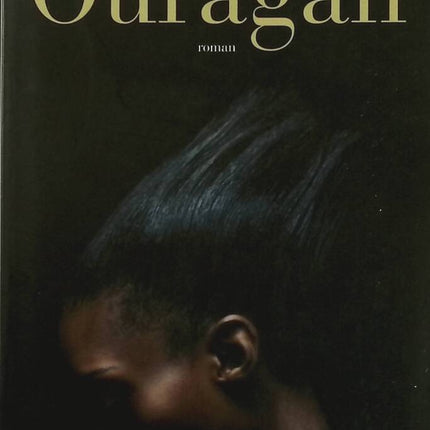 Ouragan - Laurent Gaudé - livre