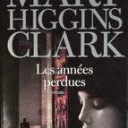 The Lost Years - Mary Higgins Clark - book