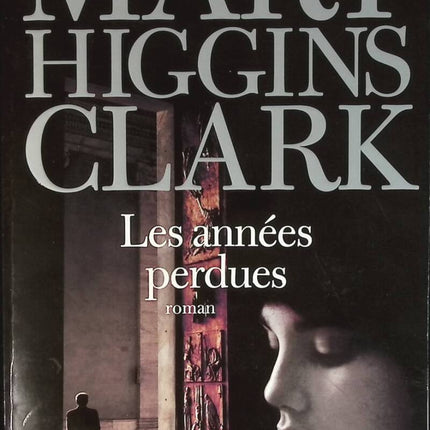 The Lost Years - Mary Higgins Clark - book