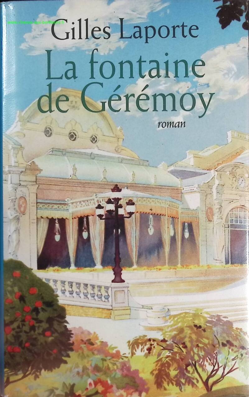 The Fountain of Gérémoy - Gilles Laporte - Book