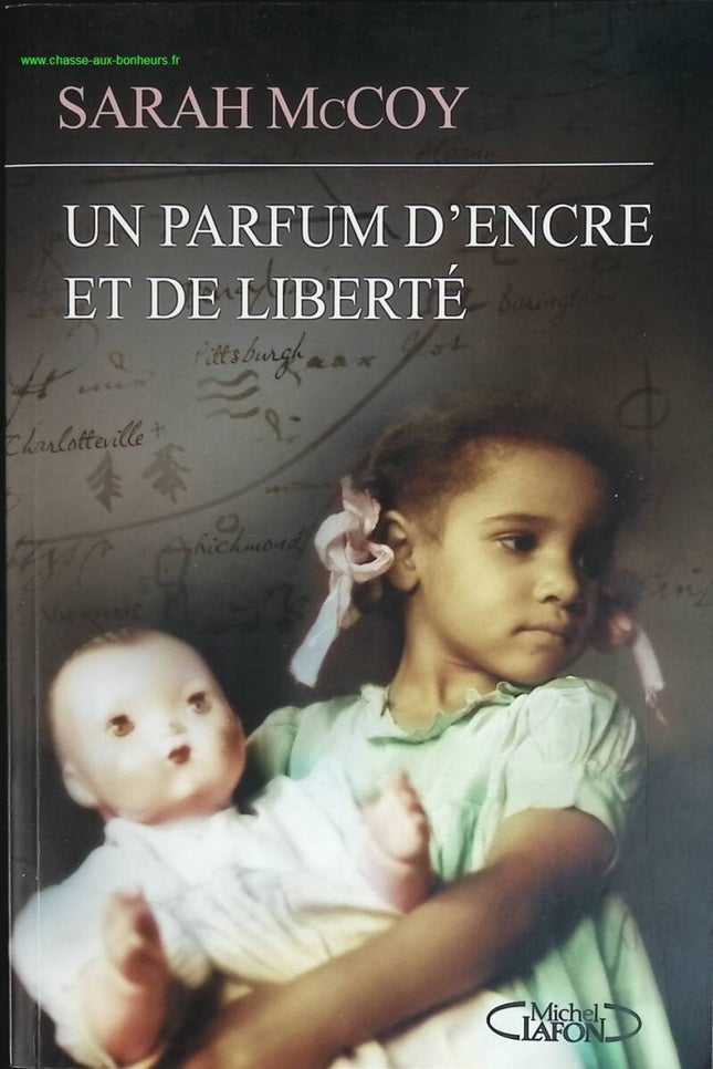 Un Parfum D'encre Et De La Liberté - Sarah McCoy - livre