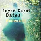 Mudwoman - Joyce Carol Oates - livre