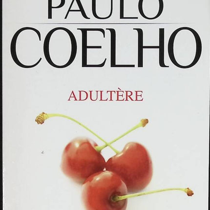 Adultère - Paulo Coelho - 2015 - livre