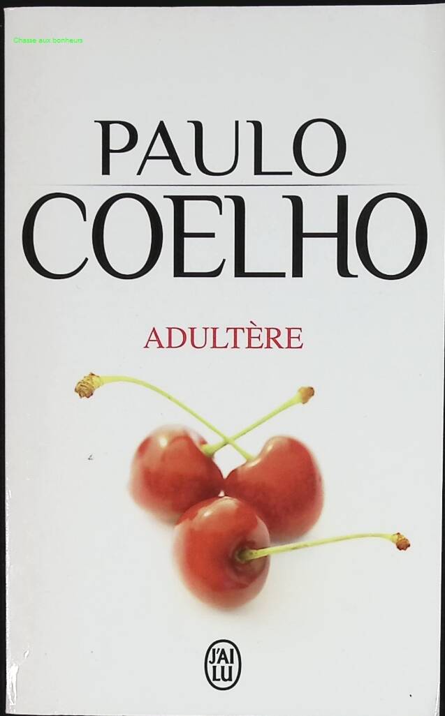 Adultery - Paulo Coelho - 2015 - book