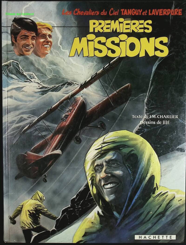 Premières missions - Les Chevaliers du ciel Tanguy et Laverdure N° 21 - Jean-Michel Charlier Jijé - 1981 - livre BD