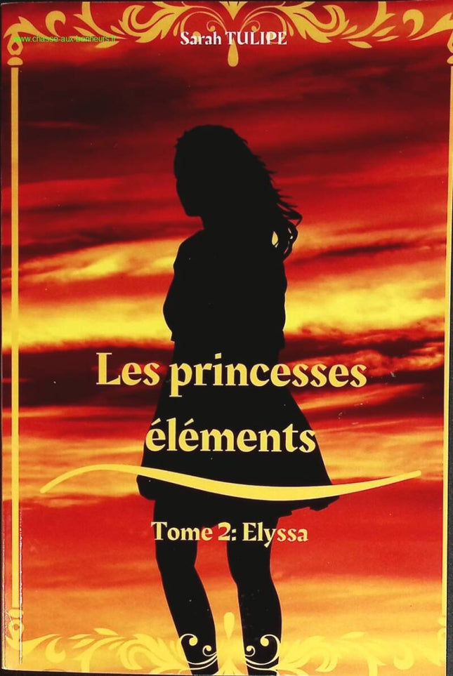 Die Element-Prinzessinnen – Band 2: Elyssa – Sarah Tulipe – Buch