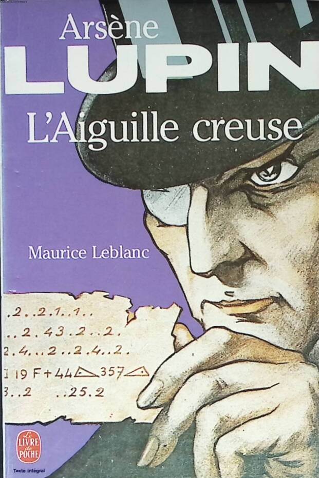 L’Aiguille creuse – Arsène Lupin – Maurice Leblanc – roman policier classique occasion - livre