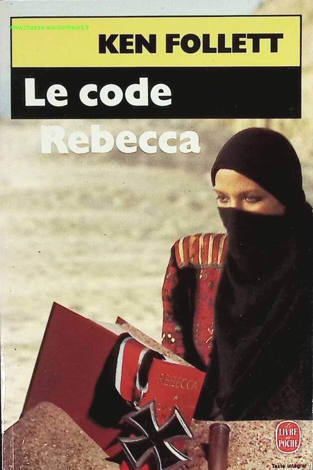 Le Code Rebecca thriller espionnage suspense Seconde Guerre mondiale Ken Follett roman occasion - livre