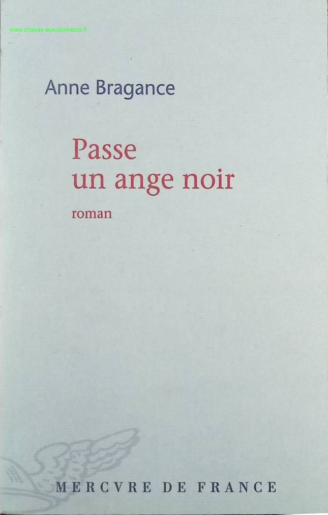 Ein schwarzer Engel kommt vorbei - Anne Bragance - Buch