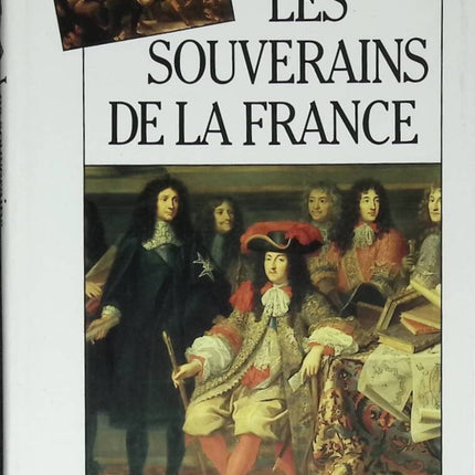 The Sovereigns of France - Jean-Philippe Guinle - 1995 - book