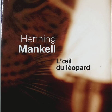 The Eye of the Leopard - Henning Mankell - Book