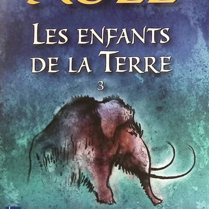 Children of the Earth - Volume 3 - The Mammoth Hunters - Jean M. Auel - Book
