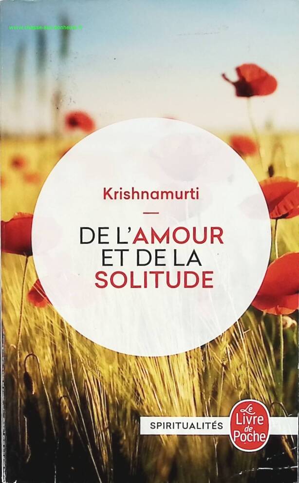 De l'amour et de la solitude - Jiddu Krishnamurti - livre
