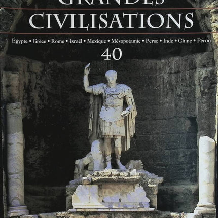 Das antike Rom – Reise ins Herz großer Zivilisationen – Nr. 40 – Zeitschriftenrezension
