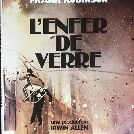 The Glass Inferno - The Towering Inferno - Scortia Thomas Robinson Frank - 1975 - Buch