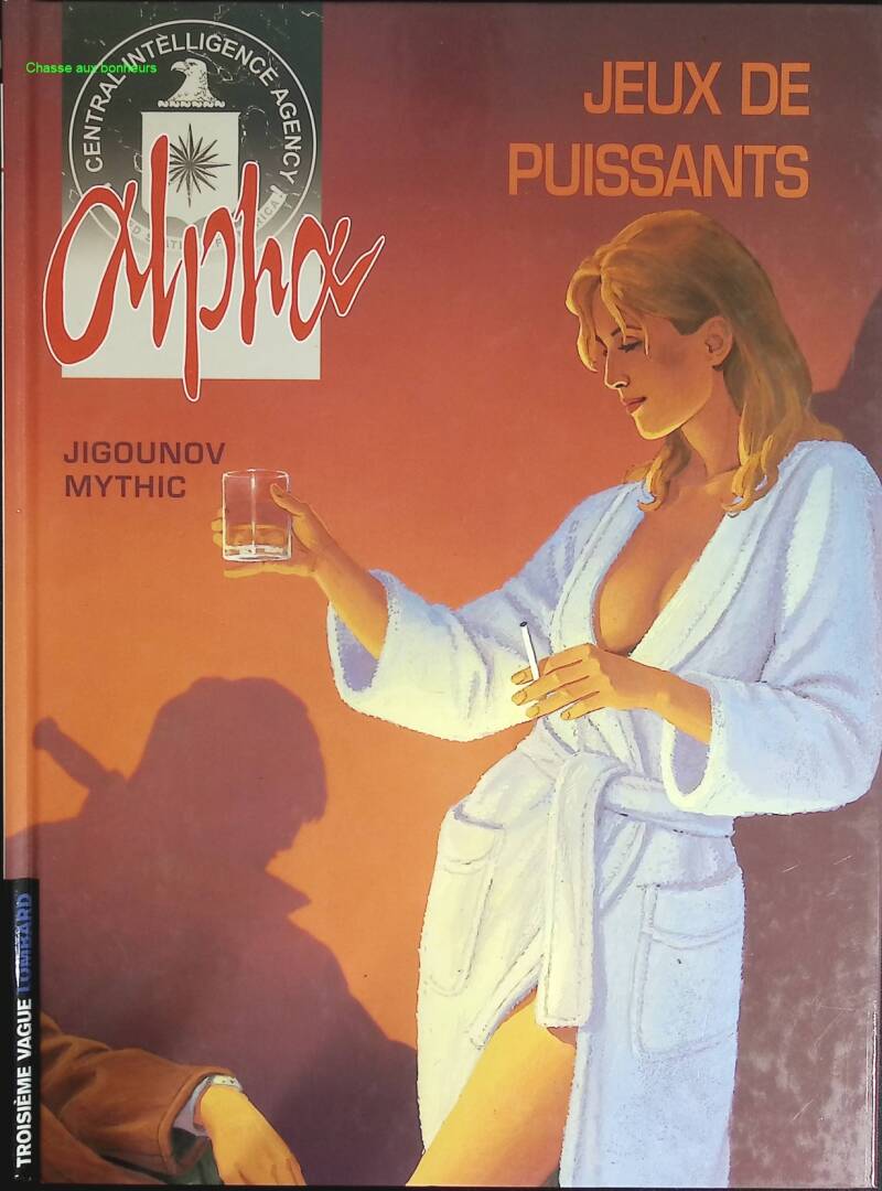 Alpha - Band 8 - Spiele der Mächtigen - Yuri Jigounov, Mythic - 2004 - Comic