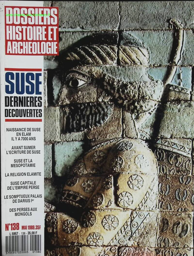Suse - Dossiers histoire et archéologie - n° 138 - revue magazine