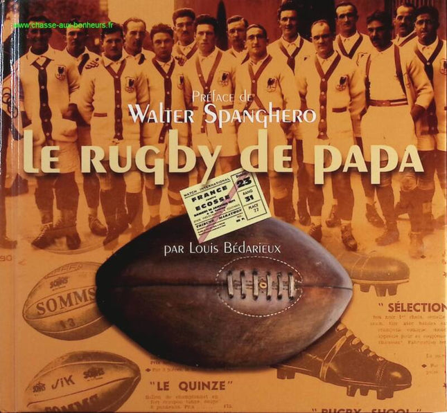 Papa's Rugby - Walter Spanghero - Book