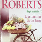 Irische Magie – Band 2 – Tränen des Mondes – Nora Roberts – Buch