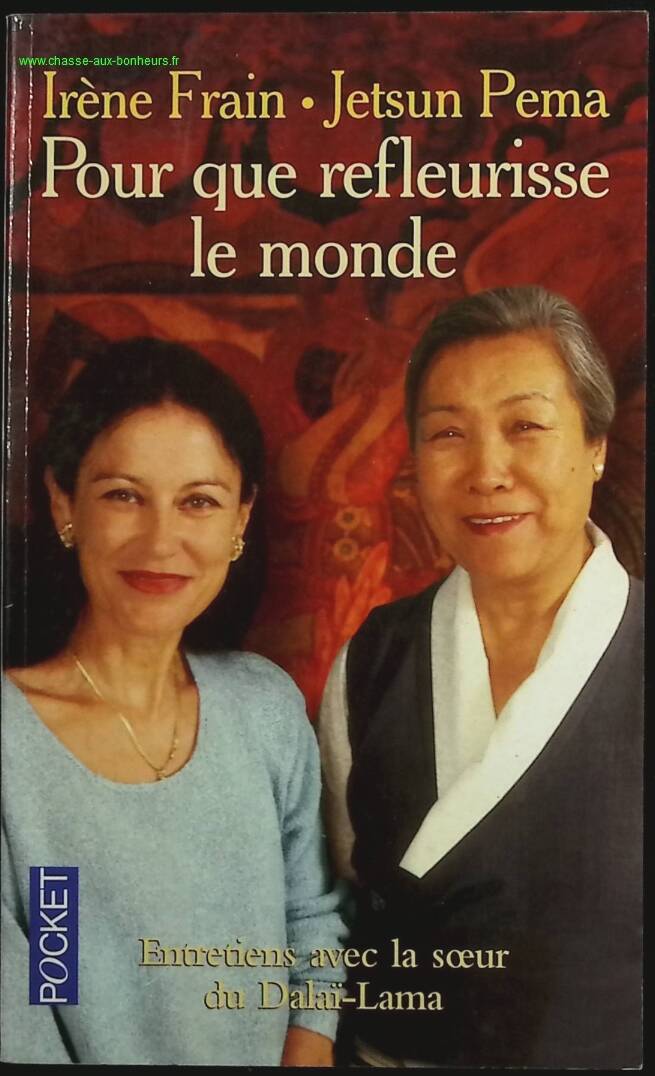 So that the world may bloom again - Irène Frain - book