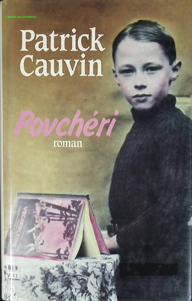Povchéri - Patrick Cauvin - livre