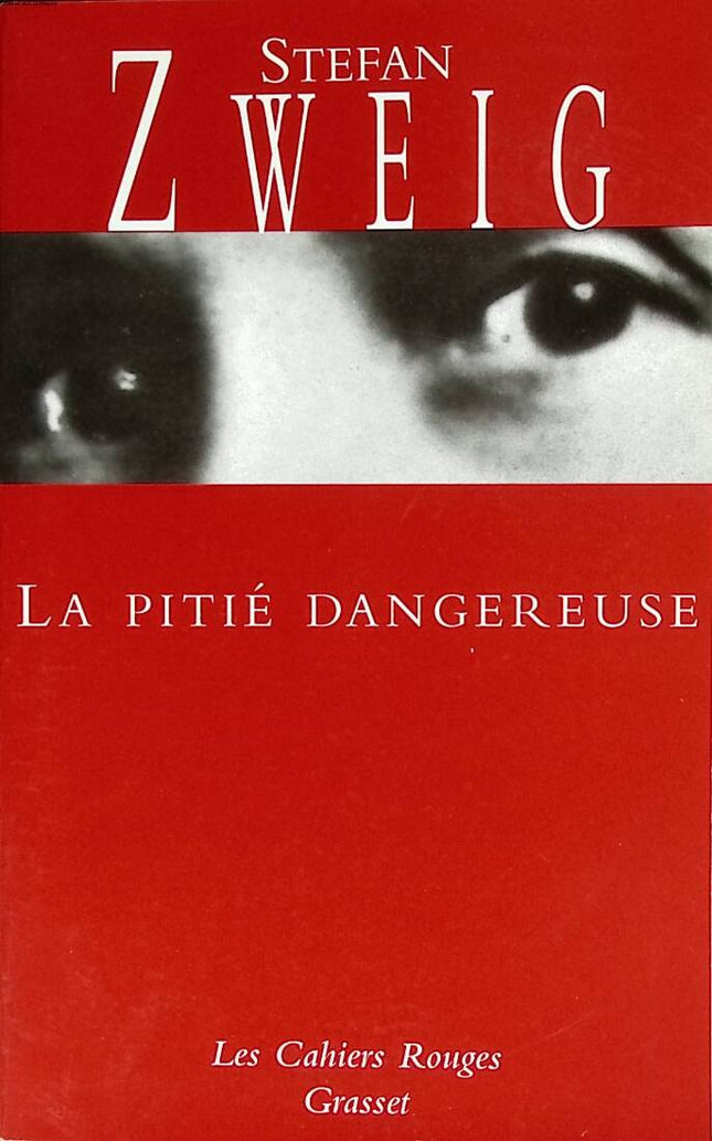 Dangerous Pity - Stefan Zweig - 2006 - book