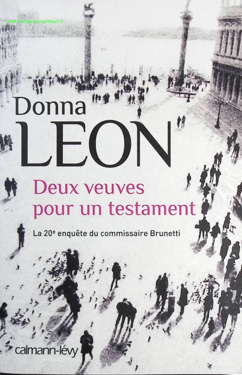 Deux veuves pour un testament - Donna Leon - Livre