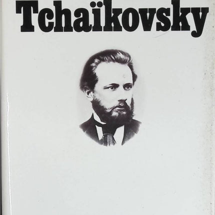 Tchaîkovsky - Vladimir Volkoff - livre