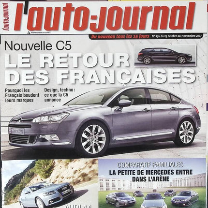Die Rückkehr des neuen französischen C5 - L'auto journal - Nr. 736 - 2007 - Zeitschriftenbericht - Auto