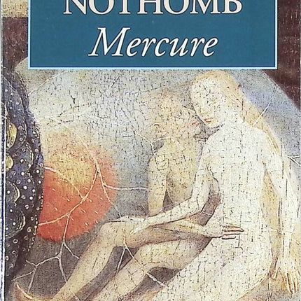 Mercure - Amélie Nothomb - livre